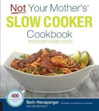Not Your Mother's Slow Cooker Cookbook （REV EXP）
