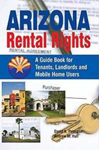 Arizona Rental Rights : A Guide Book for Tenants, Landlords and Mobile Home Users