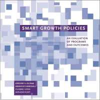 Smart Growth Policies - an Evaluation of Programs and Outcomes