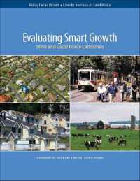 Evaluating Smart Growth - State and Local Policy Outcomes