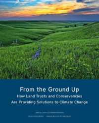 From the Ground Up - How Land Trusts and Conservancies Are Providing Solutions to Climate Change