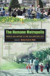 The Humane Metropolis : People and Nature in the Twenty-first Century City