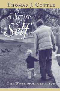 A Sense of Self : The Work of Affirmation