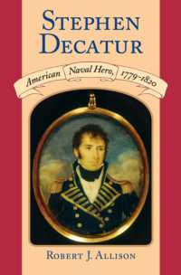 Stephen Decatur : American Naval Hero, 1779-1820