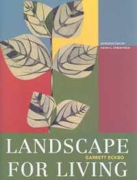 Landscape for Living (Asla Centennial Reprint Series)