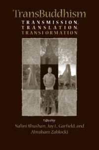 TransBuddhism : Transmission, Translation, and Transformation