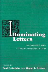 Illuminating Letters : Typography and Literary Interpretation