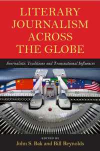 Literary Journalism Across the Globe : Journalistic Traditions and Transnational Influences