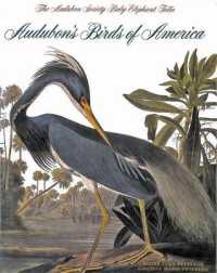Audubon's Birds of America: the Audubon Society Baby Elephant Folio *firm Sale* （Revised）