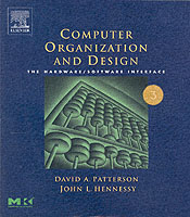 コンピュータ構成と設計（第３版）<br>Computer Organization and Design : The Hardware/Software Interface (The Computer Architecture and Design Series) （3 PAP/CDR）
