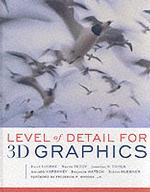 Level of Detail for 3d Graphpics (Morgan Kaufmann Series in Computer Graphics) （1ST）