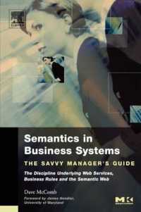 Semantics in Business Systems : The Savvy Manager's Guide (The Savvy Manager's Guides)