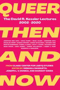 Queer Then and Now : The David R. Kessler Lectures, 20022020