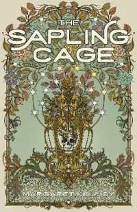 The Sapling Cage : A Novel (Daughters of the Empty Throne)