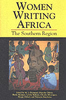 Women Writing Africa : The Southern Region (The Women Writing Africa Project)