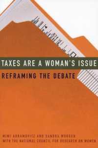 Taxes Are a Woman's Issue : Reframing the Debate