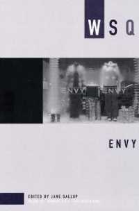 Envy : Women's Studies Quarterly Fall/ Winter 2006 (Women's Studies Quarterly)
