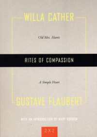 Rites of Compassion : Old Mrs Harris and a Simple Heart