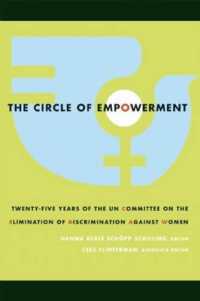 The Circle of Empowerment : Twenty-Five Years of the UN Committee on the Elimination of Discrimination against Women