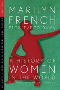 From Eve to Dawn, a History of Women in the World, Volume 1 : From Prehistory to the first Millenium