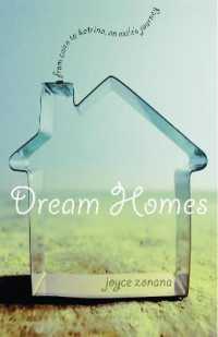 Dream Homes : From Cairo to Katrina, an Exile's Journey