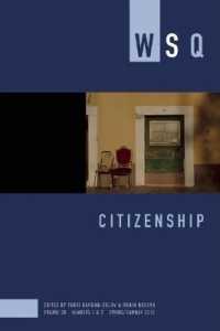 Citizenship : WSQ: Spring/ Summer 2010 (Women's Studies Quarterly)