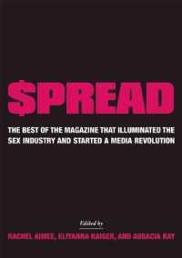 £pread : The Best of the Magazine that Illuminated the Sex Industry and Started a Media Revolution