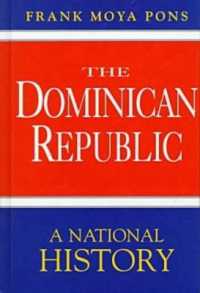 The Dominican Republic : A National History （2ND）