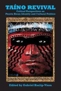Taino Revival : Critical Perspectives on Puerto Rican Identity and Cultural Politics