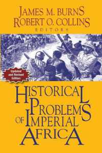 Problems in African History : Volume II: Historical Problems of Imperial Africa （3RD）