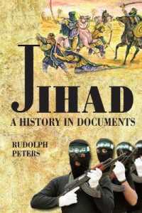資料で読むジハードの歴史<br>Jihad : A History in Documents