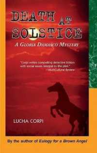 Death at Solstice : A Gloria Damasco Mystery