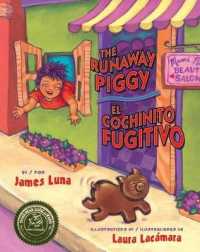 The Runaway Piggy / El Cochinito Fugitivo （Library Binding）