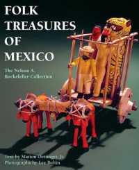 Folk Treasures of Mexico : The Nelson A. Rockefeller Collection