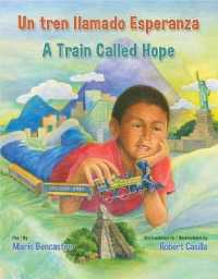 Un Tren Llamado Esperanza / a Train Called Hope （Library Binding）