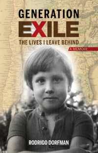 Generation Exile : The Lives I Leave Behind