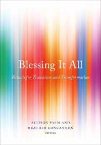 Blessing It All : Rituals for Transition and Transformation