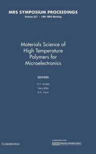 Materials Science of High Temperature Polymers for Microelectronic S : Materials Research Society Symposium