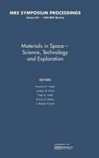 Materials in Space - Science, Technology and Exploration: Volume 551 (Mrs Proceedings)