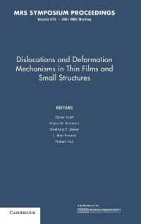 Dislocations and Deformation Mechanisms in Thin Films and Small Structures: Volume 673 (Mrs Proceedings)