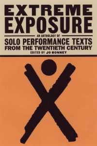 Extreme Exposure : Solo Performance Texts from the Twentieth Century