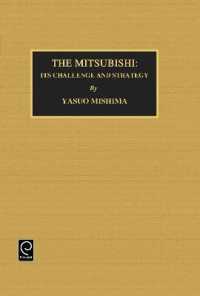Mitsubishi : Its Challenge and Strategy (Industrial Development and the Social Fabric)