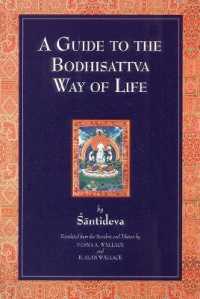 A Guide to the Bodhisattva Way of Life