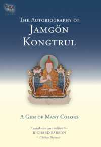 The Autobiography of Jamgon Kongtrul : A Gem of Many Colors (Tsadra)