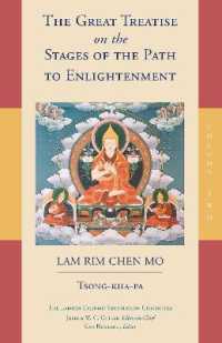 The Great Treatise on the Stages of the Path to Enlightenment (Volume 2) (The Great Treatise on the Stages of the Path, the Lamrim Chenmo)