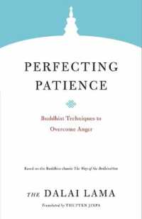 Perfecting Patience : Buddhist Techniques to Overcome Anger