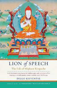 Lion of Speech : The Life of Mipham Rinpoche
