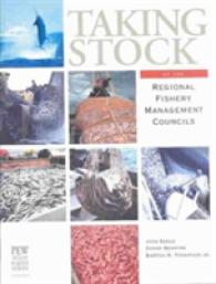 Taking Stock of the Regional Fishery Management Councils