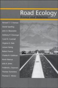 Road Ecology : Science and Solutions