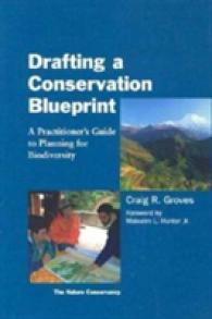 Drafting a Conservation Blueprint : A Practitioner's Guide to Planning for Biodiversity